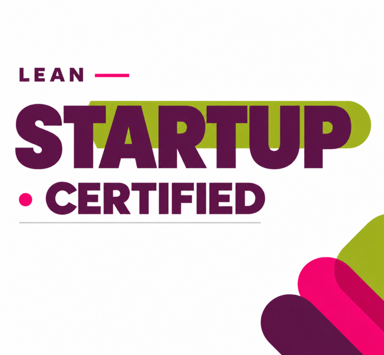 Lean Startup Certified