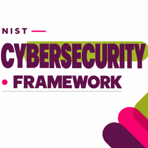 NIST Cybersecurity Framework